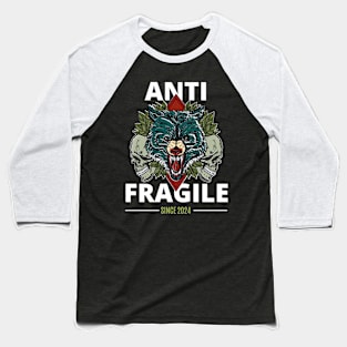 ANTI FRAGILE Baseball T-Shirt